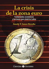 Produktbild: La crisis de la zona euro