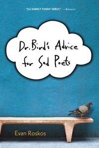 Produktbild: Dr. Bird's Advice for Sad Poets