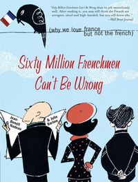 Produktbild: Sixty Million Frenchmen Can't Be Wrong