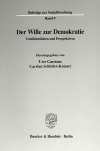 Bild vom Artikel Der Wille zur Demokratie. vom Autor Uwe Carstens
