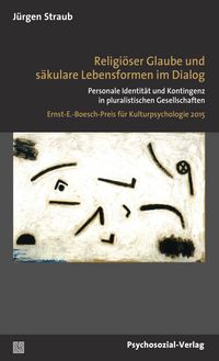Produktbild: Religi&ouml;ser Glaube und s&auml;kulare Lebensformen im Dialog