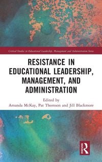 Produktbild: Resistance in Educational Leadership, Management, and Administration