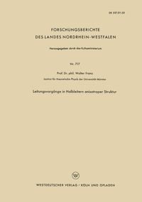 Produktbild: Leitungsvorg&auml;nge in Halbleitern anisotroper Struktur