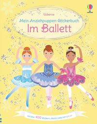 Bild vom Artikel Mein Anziehpuppen-Stickerbuch: Im Ballett vom Autor 