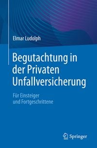 Produktbild: Begutachtung in der Privaten Unfallversicherung