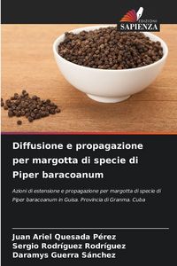 Produktbild: Diffusione e propagazione per margotta di specie di Piper baracoanum