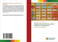 Produktbild: Gest&atilde;o documental na escola p&uacute;blica e na particular