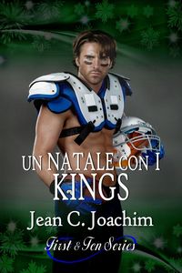 Produktbild: Un Natale con I King (First & Ten (Edizione Italiana), #9)