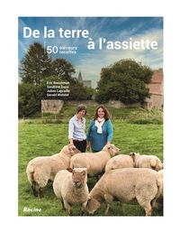 Produktbild: De la terre &agrave; l'assiette : 50 &eacute;leveurs 50 recettes