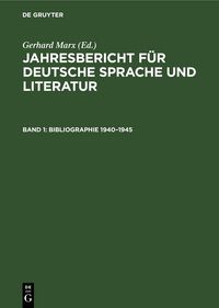 Produktbild: Bibliographie 1940&ndash;1945
