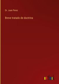 Produktbild: Breve tratado de doctrina