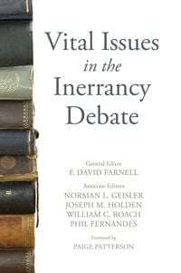 Produktbild: Vital Issues in the Inerrancy Debate