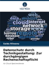 Produktbild: Datenschutz durch Technikgestaltung: Zur durchg&auml;ngigen Rechenschaftspflicht
