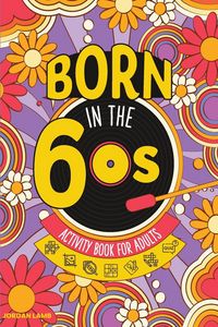Produktbild: Born in the 60s Activity Book for Adults