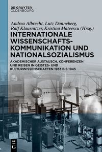 Produktbild: Internationale Wissenschaftskommunikation und Nationalsozialismus