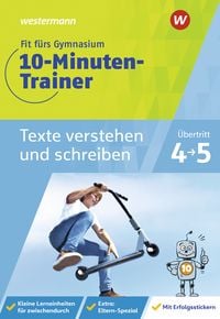 Produktbild: Fit f&uuml;rs Gymnasium - 10-Minuten-Trainer. &Uuml;bertritt 4 / 5 Deutsch Texte verstehen und schreiben