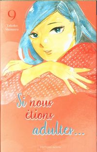 Produktbild: Si nous &eacute;tions adultes.... Tome 9