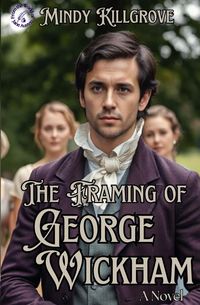 Produktbild: The Framing of George Wickham