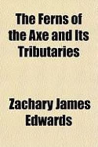 Produktbild: The Ferns of the Axe and Its Tributaries
