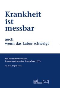 Produktbild: Krankheit ist messbar auch wenn das Labor schweigt
