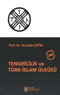 Produktbild: Tengricilik ve T&uuml;rk-Islam &Uuml;lk&uuml;s&uuml;