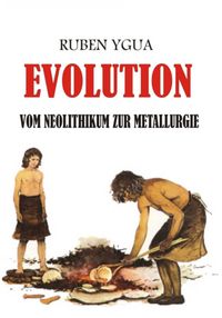 Produktbild: Evolution - Vom Neolithikum Zur Metallurgie
