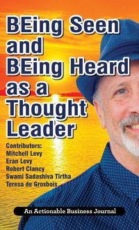 Produktbild: BEing Seen and BEing Heard as a Thought Leader