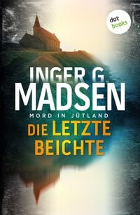 Produktbild: Mord in J&uuml;tland: Die letzte Beichte