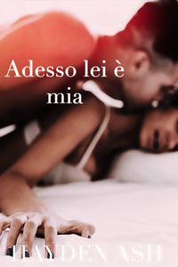 Produktbild: Adesso lei &egrave; mia