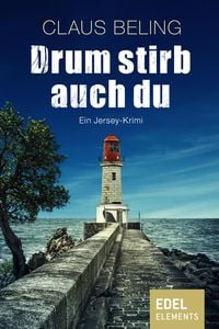 Bild vom Artikel Drum stirb auch du vom Autor Claus Beling