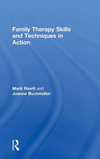 Produktbild: Family Therapy Skills and Techniques in Action