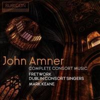Produktbild: John Amner: Complete Consort Music