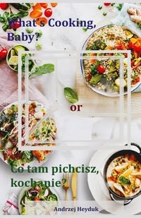 Produktbild: What's Cooking, Baby?
