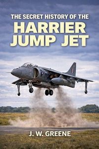 Produktbild: The Secret History of the Harrier Jump Jet