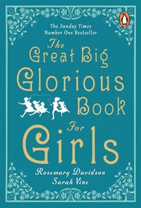 Produktbild: The Great Big Glorious Book for Girls