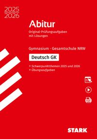Produktbild: STARK Deutsch GK - Abitur 2025/2026 NRW - Pr&uuml;fungsvorbereitung