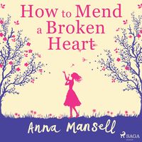 Produktbild: How To Mend a Broken Heart