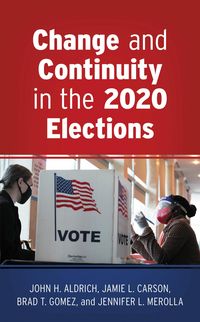 Produktbild: Change and Continuity in the 2020 Elections