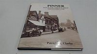 Produktbild: Clarke, P: Pinner, Hatch End, North Harrow and Rayners Lane