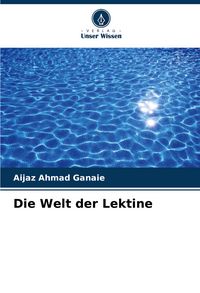 Produktbild: Die Welt der Lektine