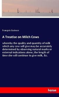Produktbild: A Treatise on Milch Cows