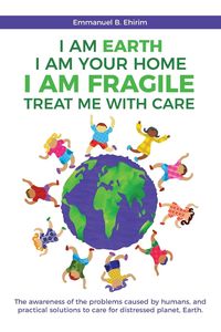 Produktbild: I am Earth I am Your Home I am Fragile