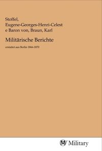 Produktbild: Milit&auml;rische Berichte