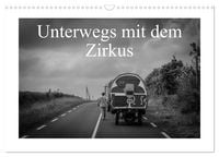 Produktbild: Unterwegs mit dem Zirkus (Wandkalender 2026 DIN A3 quer), CALVENDO Monatskalender