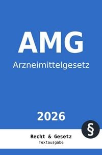 Produktbild: AMG - Arzneimittelgesetz