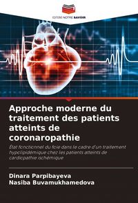 Produktbild: Approche moderne du traitement des patients atteints de coronaropathie