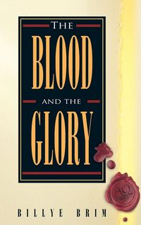 Produktbild: The Blood and the Glory