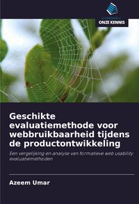 Produktbild: Geschikte evaluatiemethode voor webbruikbaarheid tijdens de productontwikkeling