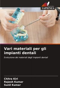Produktbild: Vari materiali per gli impianti dentali