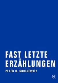 Produktbild: Fast letzte Erz&auml;hlungen